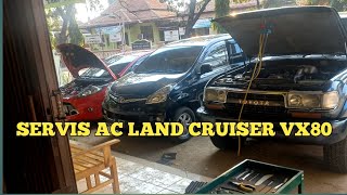 SERVIS AC TOYOTA LAND CRUISER VX80