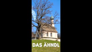 Das Ähndl - älteste Kirche Oberbayerns