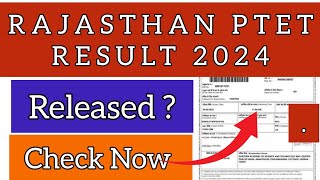 Rajasthan PTET 2024 Result | How To Check Rajasthan PTET 2024 Result