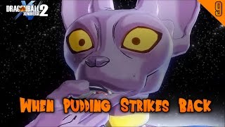 When Pudding Strikes Back! | Dragon Ball Xenoverse 2 Gameplay