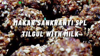 Makar Sankrant Spl - Tilgul With Milk