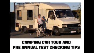 CAMPING CAR TOUR AND "ANNUAL TEST"  CHECKING TIPS!    www.crackerbooks.fr