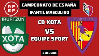 FASE PREVIA CAMPEONATO DE ESPAÑA VS CD XOTA