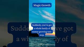 Magic Growth