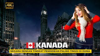 FAKTA NEGARA KANADA: Negara dengan tingkat pendidikan paling tinggi di dunia