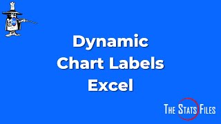 Dynamic Chart Labels Excel