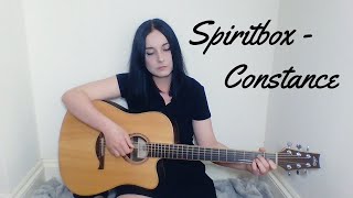 Spiritbox - Constance (Acoustic cover)