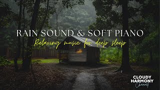 Sleep Under the Rain 🌧️💤 – Gentle Piano for a Quiet Mind 🎶