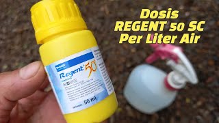 Cara Penggunaan Insektisida REGENT 50 SC Per 1 Liter Air, Bahan Aktif: Fipronil