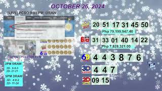 [LIVE] PCSO 9:00 PM DRAW - OCTOBER 26, 2024 LOTTO RESULTS