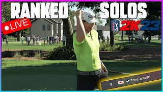 PGA Tour 2k23 🔴 LIVE  Ranked Solo's | Can We Make Top 5 Ranking Tonight? ⛳💰😁