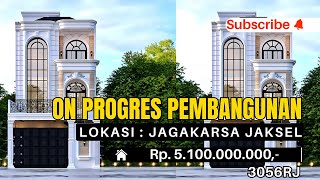 RUMAH MEWAH ON PROGRES PEMBANGUNAN DALAM KOMPLEK JAKARTA SELATAN