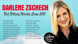 Darlene Zschech🙏Best Hillsong Worship Songs Playlist 2021✝️ Top Hillsong Worship Christian Songs