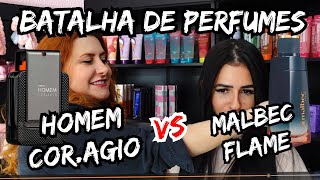 BATALHA DE PERFUMES - HOMEM CORAGIO vs MALBEC FLAME - Qual o melhor nacional, segundo a galera?