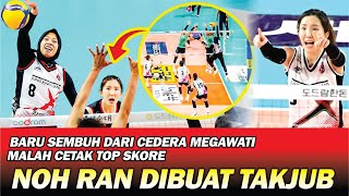 NOH RAN SAKSINYA !! MEGAWATI SESAKTI INI, MASIH CEDERA MEGA CETAK TOP SKOR, HEE JIN AUTO FULL SENYUM