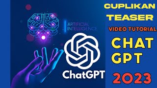 Cuplikan Teaser Chat Gpt Spesial Tutorial Video Youtube Terbaru 2023