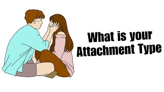 What is your Attachment type