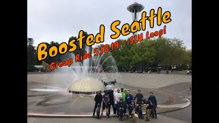 Boosted Seattle Group Ride 5.18.19 - SLU Loop!