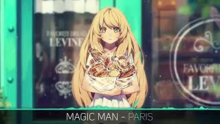 Nightcore - Paris - magic man