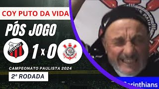 Pos Jogo Ituano 1 x 0 Corinthians. Timão faz partida ridícula e perde em Itu. Coy P... da Vida