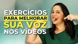 Dicas e exercícios para aquecer e melhorar a sua voz antes de gravar vídeos | Camila Augusto