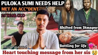 Puloka Sumi needs your help || Can we save his life?