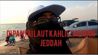 TEMPAT WISATA PANTAI LAUT!! jeddah !! LAUT KHALIL SALAM