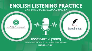 AKUEB English Listening Practice (Nusrat Jahan Academy NJA / NJC) HSSC Part 1 | Examination 2009