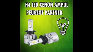 H4 XENON LED AMPUL | PEUGEOT PARTNER TEPEE 2015 | LED ZENON MONTAJI NASIL YAPILIR | LED XENON FAR |