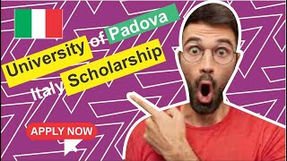 University of Padova Admission Application Process | Apply To PhD Scholarship