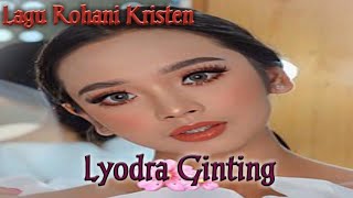 Lagu Rohani Kristen By Lyodra Ginting