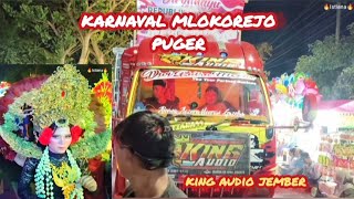 KING AUDIO KARNAVAL MLOKOREJO PUGER