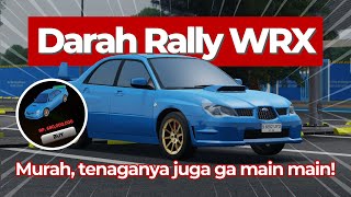 Mobil Rally Terjangkau, Ini diaaa, WRX! - 2006 Subaru WRX || REVIEW MOBIL CDID