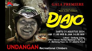 LIPUTAN GALA PREMIERE DOCUMENTARY  "DJAJO"