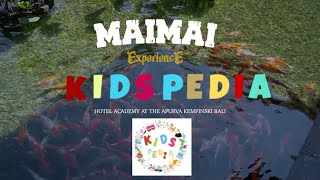 KIDS PEDIA - HOTEL ACADEMY DI THE APURVA KEMPINSKI