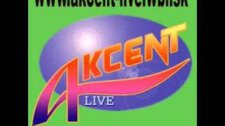 Akcent live - Muskatlis ablak