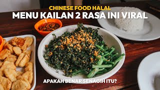 MENU KAILAN 2 RASANYA VIRAL ! WARUNG PAK YANTO JAKAL INI SEKARANG TEMPATNYA MAKIN NYAMAN!