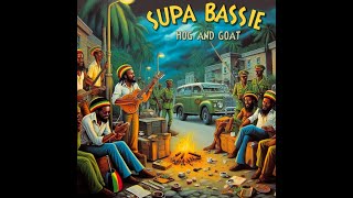 Supa Bassie  - Hog And Goat (Tribute To Don Carlos)