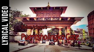 Phuentsholingko Gate by Tilchan Acharya