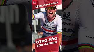 Mark Cavendish renueva un año más con Astana