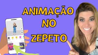 TUTORIAL PARA FAZER ANIMAÇÃO - AVATAR INTERATIVO NO ZEPETO