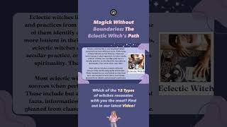 Magick Without Boundaries: The Eclectic Witch's Path 🤗