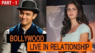 Top 10 Bollywood Actors Who Went for Live In Relationship | Live Together | Gyan Junction