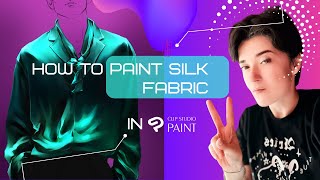 HOW TO PAINT SILK FABRIC EASY [Clip Studio Paint tutorial]