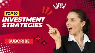 Top 10 investment strategies