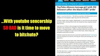 ...With youtube sencorship SO BAD is it time to move to bitchute?