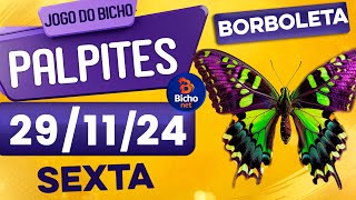 PALPITE DO DIA 29/11/2024 - JOGO DO BICHO 🍀 TODAS AS LOTERIAS 🍀