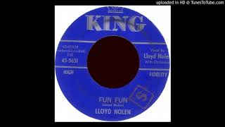 LLOYD NOLEN fun fun