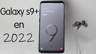 Galaxy s9 Plus en 2022 | Experiencia 2 años de uso