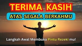 TERIMA KASIH ATAS SEGALA BERKAHMU || BIJAKSANA KEHIDUPAN